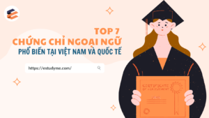 Chứng Chỉ Ngoại Ngữ Quốc Tế Là Gì?