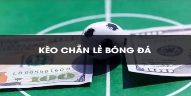 Bản chất và ý nghĩa của kèo chẵn lẻ